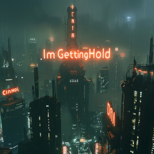 Front for ImGettingHold City