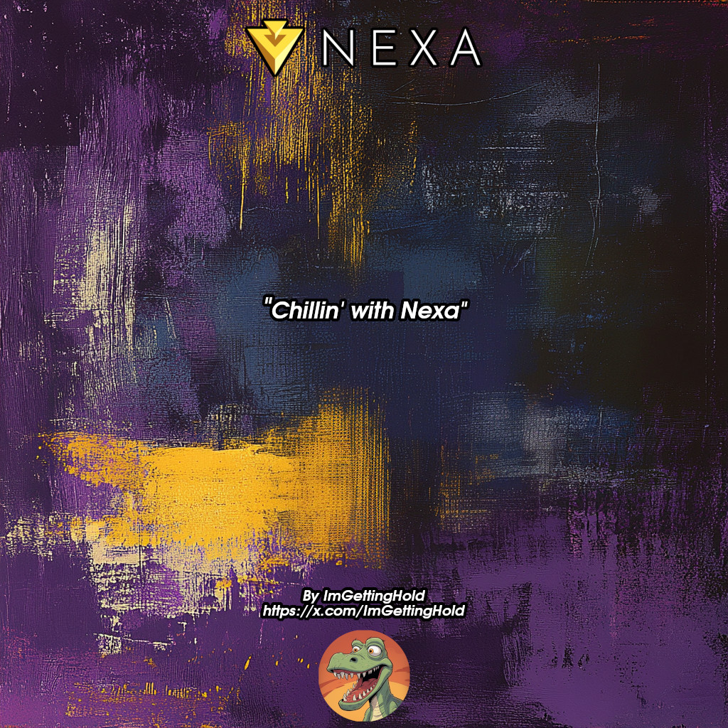 Back for Chillin' With Nexa