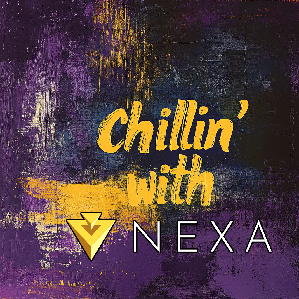 Front for Chillin' With Nexa